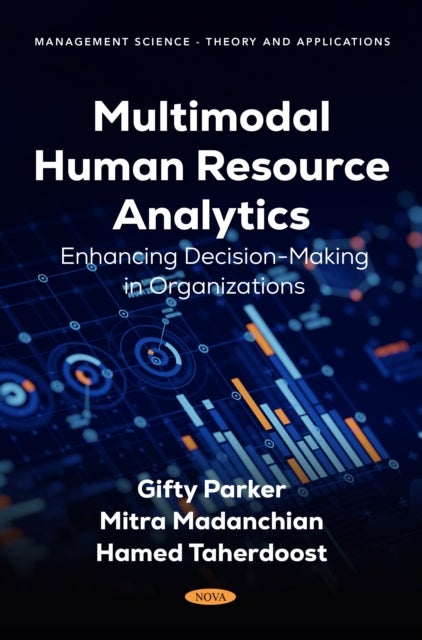 Multimodal Human Resource Analytics: Enhancing Decision-Making in Organizations