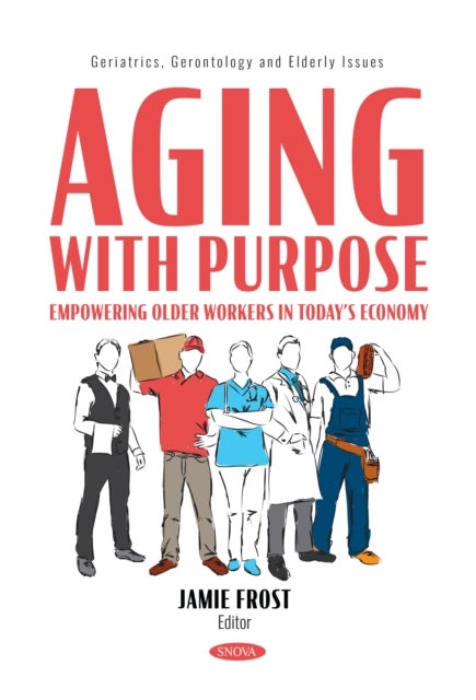 Aging with Purpose: Empowering Older Workers in Today’s Economy