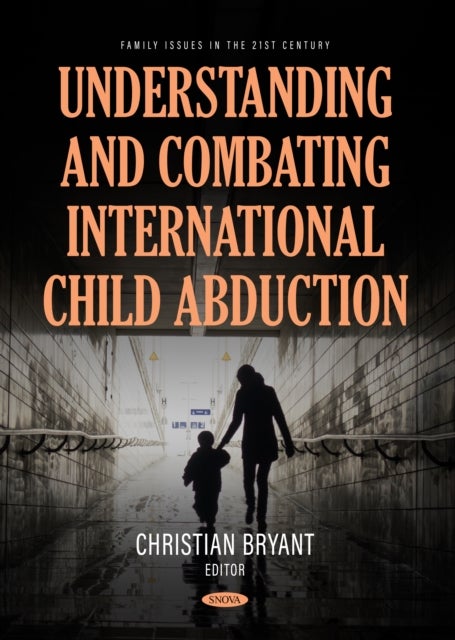 Understanding and Combating International Child Abduction