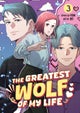 The Greatest Wolf of My Life Vol. 3