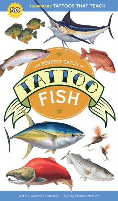 The Perfect Catch of Tattoo Fish - 50 Temporary Tattoos that Teach