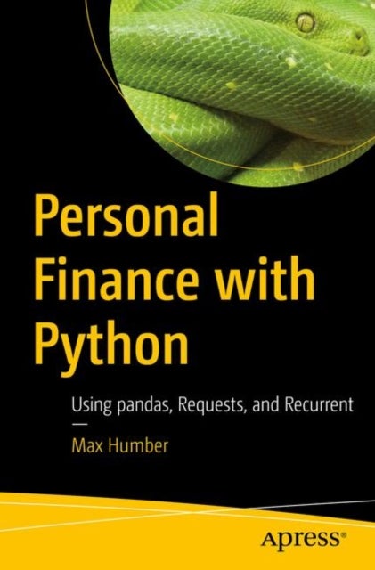 Personal Finance with Python - Using pandas, Requests, and Recurrent