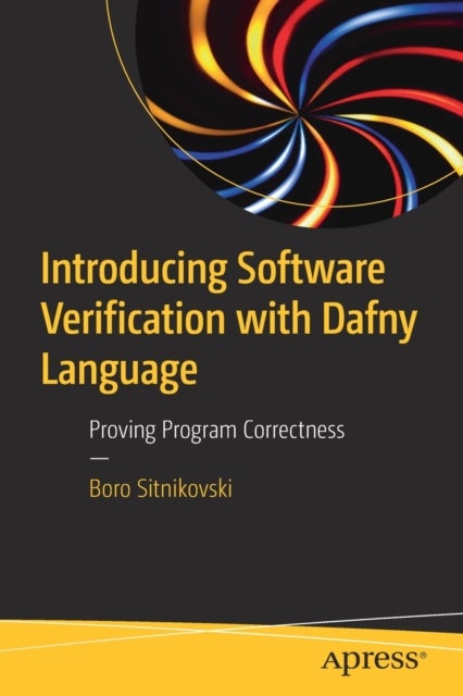 Introducing Software Verification with Dafny Language - Proving Program Correctness