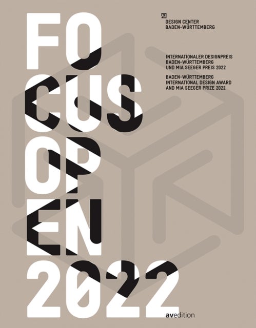 Focus Open 2022 - Baden-Wurttemberg International Design Award and Mia Seeger Prize 2022