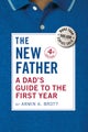 A Dad's Guide to the First Year