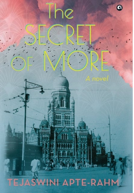 The Secret of More - A Novel