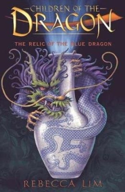 Children of the Dragon 1 - Relic of the Blue Dragon