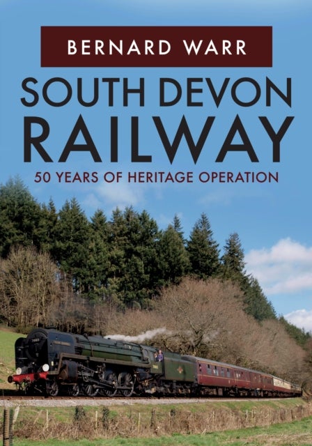 South Devon Railway - 50 Years of Heritage Operation