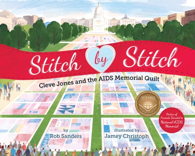 Stitch by Stitch - Cleve Jones and the AIDS Memorial Quilt