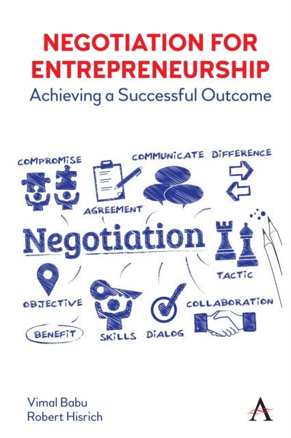 Negotiation for Entrepreneurship - Achieving a Successful Outcome