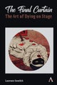 The Final Curtain: The Art of Dying on Stage