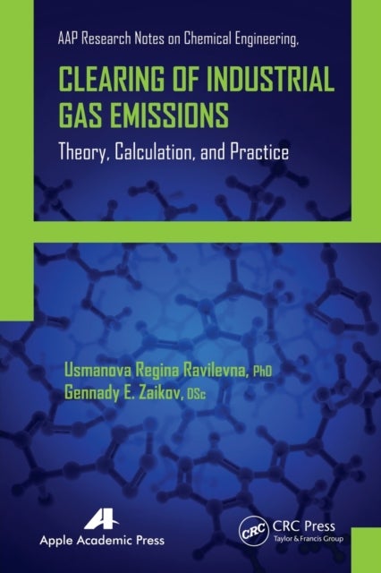 Clearing of Industrial Gas Emissions - Theory, Calculation, and Practice