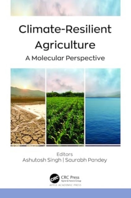 Climate-Resilient Agriculture - A Molecular Perspective