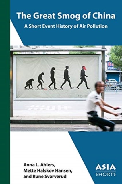 The Great Smog of China ¿ A Short Event History of Air Pollution