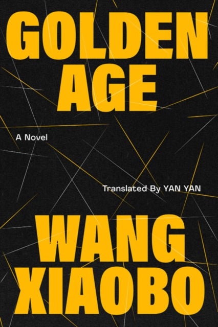 Golden Age - A Novel