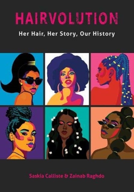 Hairvolution - Her Hair, Her Story, Our History