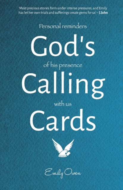 God's Calling Cards - Personal Reminders of His Presence with Us