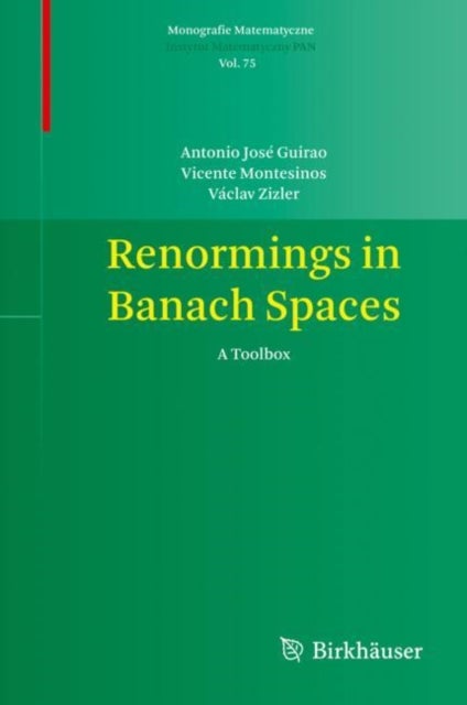 Renormings in Banach Spaces - A Toolbox