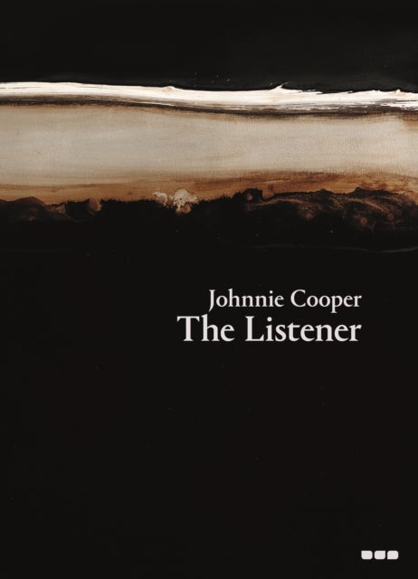 Johnnie Cooper: The Listener - Paintings 20192022