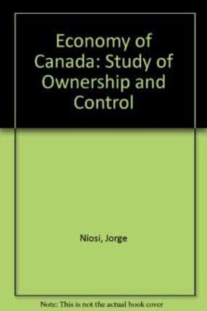 Economy of Canada - Study of Ownership and Control