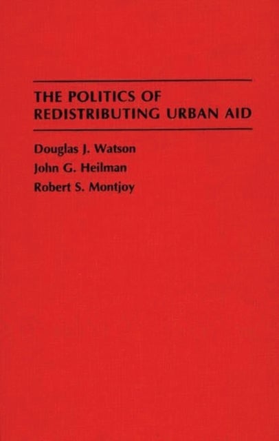 The Politics of Redistributing Urban Aid