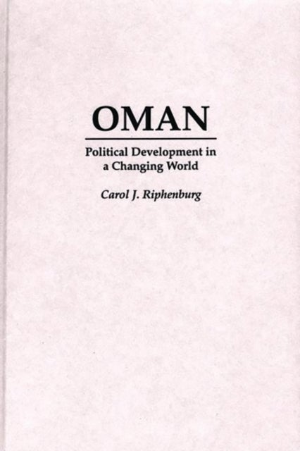 Oman - Political Development in a Changing World