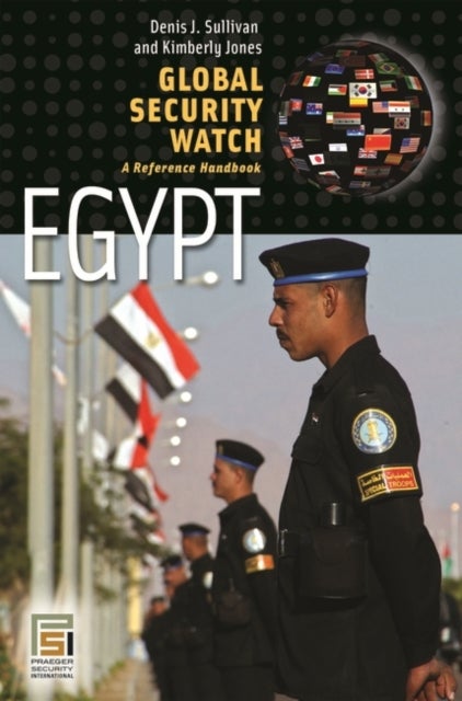 Global Security Watch¿Egypt - A Reference Handbook