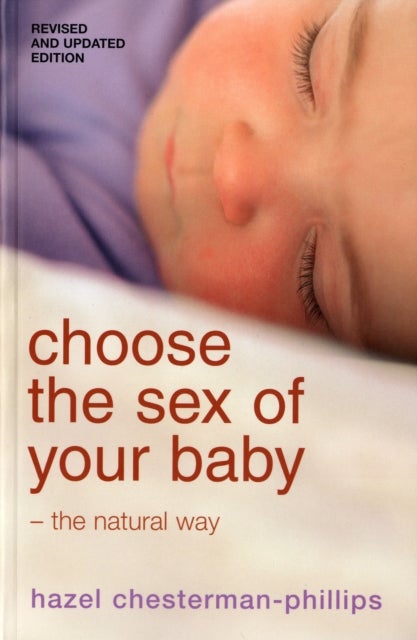Choose the Sex of Your Baby - the Natural Way