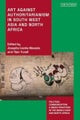 Art Against Authoritarianism in Southwest Asia and North Africa