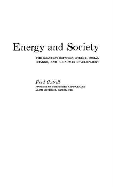 Energy and Society - The Relation between Energy, Social Change, and Economic Development