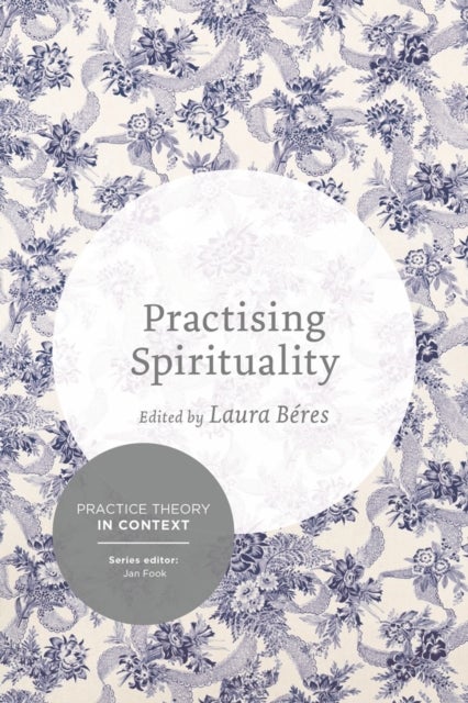 Practising Spirituality - Reflections on meaning-making in personal and professional contexts