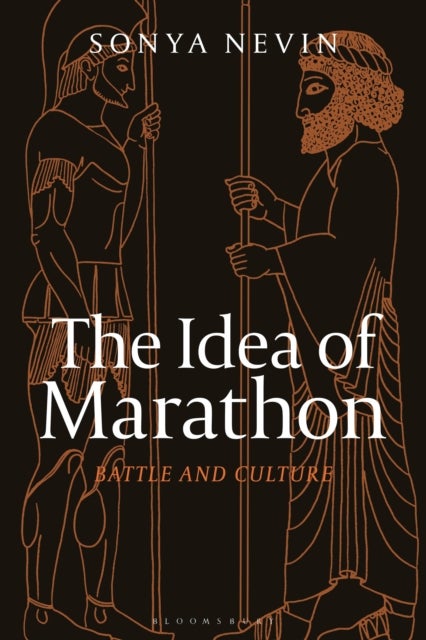 The Idea of Marathon - Battle and Culture