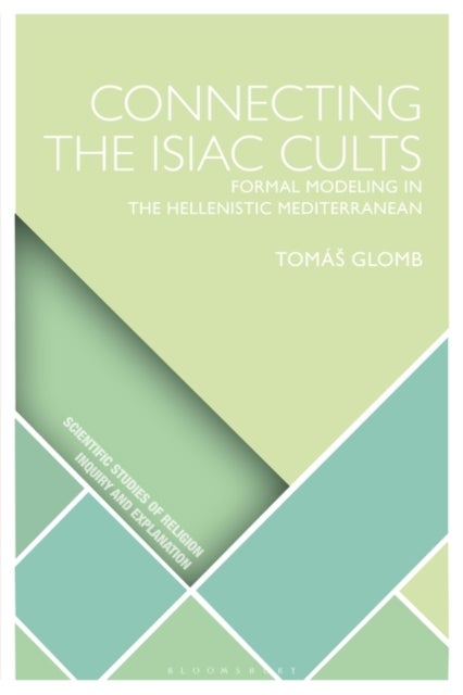 Connecting the Isiac Cults - Formal Modeling in the Hellenistic Mediterranean