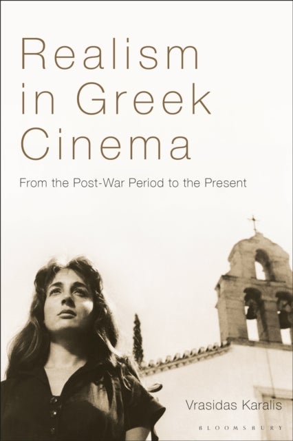 Realism in Greek Cinema - From the Post-War Period to the Present