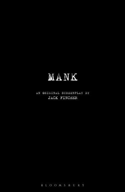 Mank - An Original Screenplay