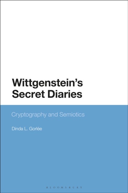 Wittgenstein¿s Secret Diaries - Semiotic Writing in Cryptography
