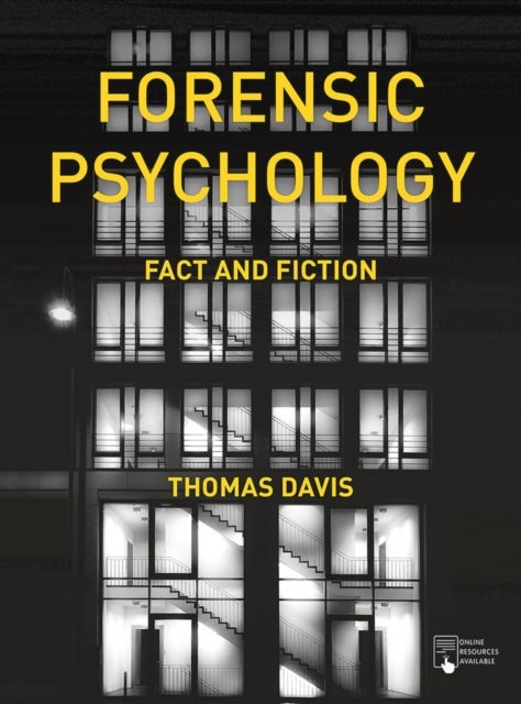 Forensic Psychology - Fact and Fiction