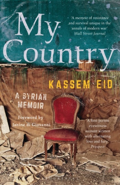 My Country - A Syrian Memoir
