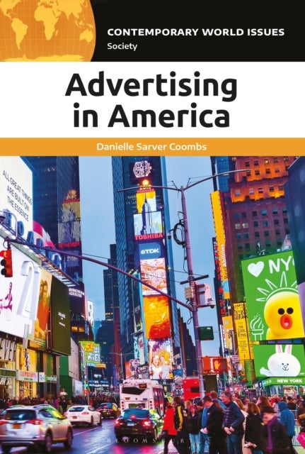 Advertising in America - A Reference Handbook