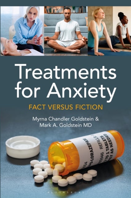 Treatments for Anxiety - Fact versus Fiction