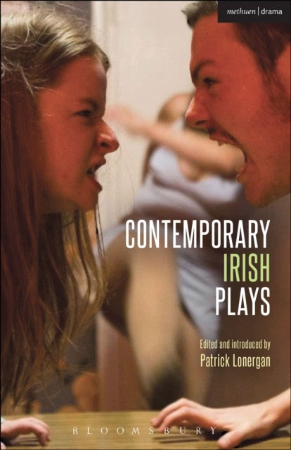 Contemporary Irish Plays - Freefall; Forgotten; Drum Belly; Planet Belfast; Desolate Heaven; The Boys of Foley Street