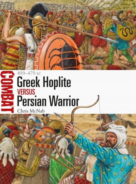 Greek Hoplite vs Persian Warrior - 499–479 BC