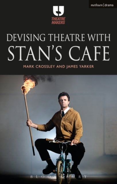 Devising Theatre with Stan¿s Cafe