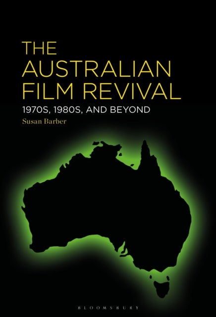 The Australian Film Revival - 1970s, 1980s, and Beyond