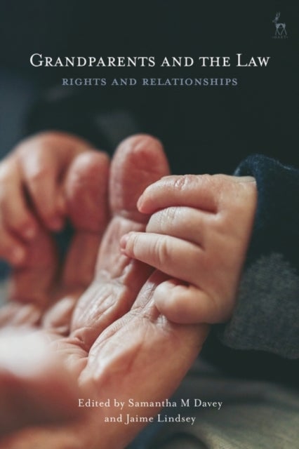Grandparents and the Law - Rights and Relationships