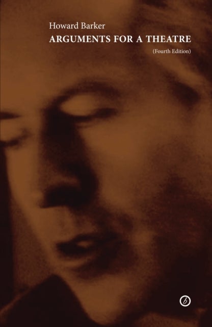 Arguments for a Theatre - (4th edition)