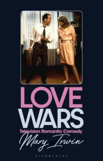 Love Wars - Television Romantic Comedy