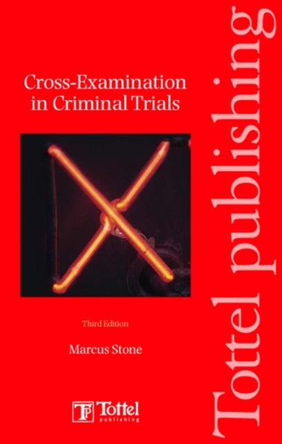 Cross-examinations in Criminal Trials