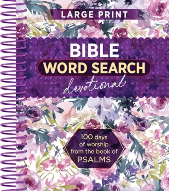Bible Word Search Devotional - 100 Days of Worship from the Book of Psalms