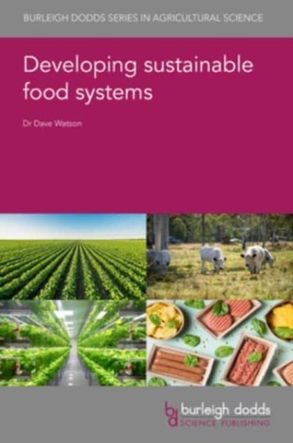 Transforming Food Systems - The Quest for Sustainability